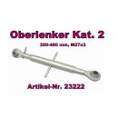 Oberlenker Kat. 2 , Länge 350-460 mm , M27x3, (Hülsenlänge 230 mm)
